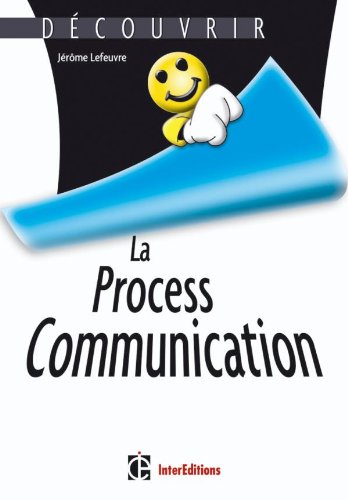 Stock image for LA PROCESS COMMUNICATION for sale by Bibliofolie