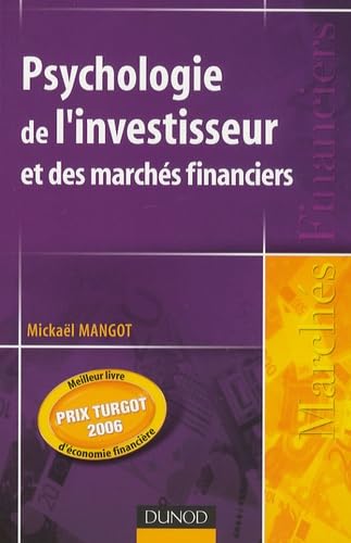 9782100507689: Psychologie De L'investisseur Et Des Marchés Financiers