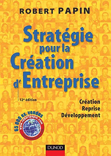 Stock image for Stratgie pour la Cration d'Entreprise : Cration, Reprise, Dveloppement for sale by medimops