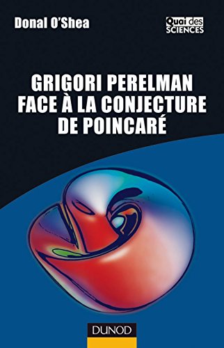Beispielbild fr Grigori Perelman face  la conjecture de Poincar zum Verkauf von medimops