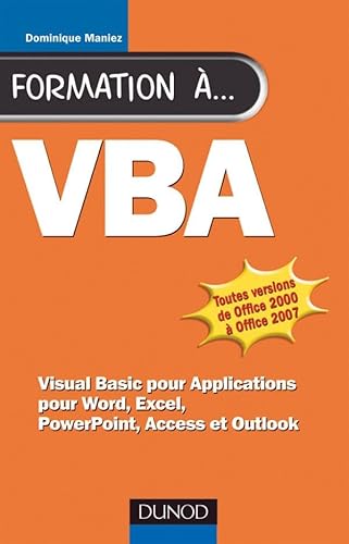 9782100508723: Formation  VBA - 2me dition - pour Word, Excel, Access: pour Word, Excel, Access