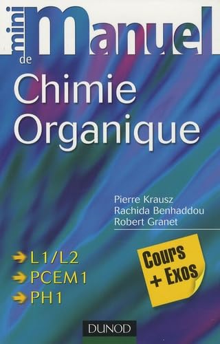 9782100508884: Mini-manuel de chimie organique (French Edition)