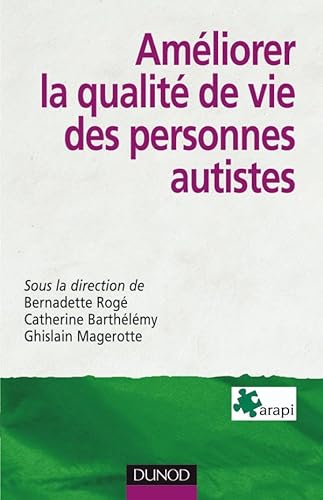 Stock image for Amliorer la qualit de vie des personnes autistes for sale by medimops