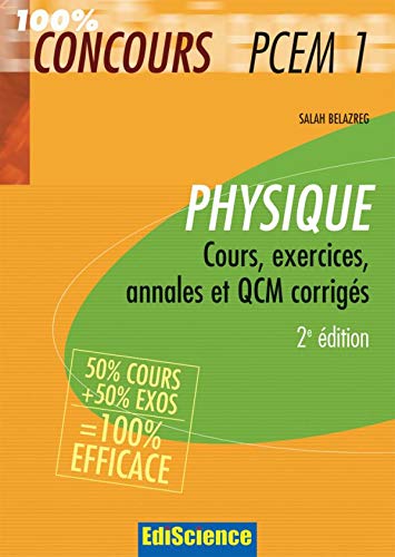 9782100510405: Physique PCEM 1: Cours, exercices, annales et QCM corrigs