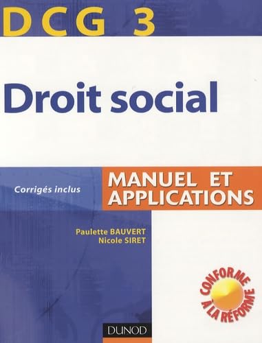 Beispielbild fr Dcg 3, Droit Social : Manuel Et Applications zum Verkauf von RECYCLIVRE