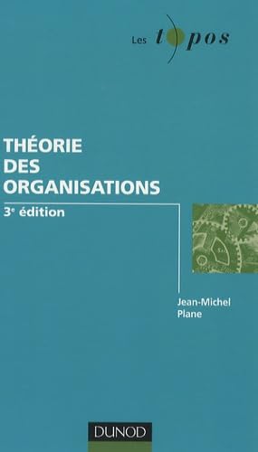 Imagen de archivo de Th orie des organisations (French Edition) a la venta por Better World Books