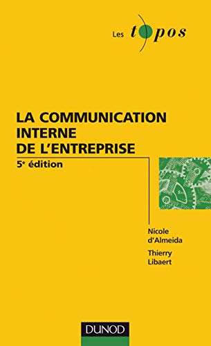 Stock image for La communication interne de l'entreprise for sale by Ammareal