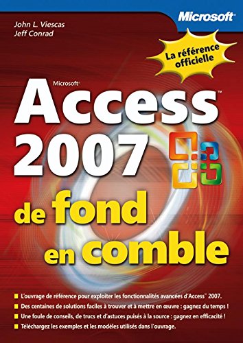 9782100513710: Access 2007: De fond en comble