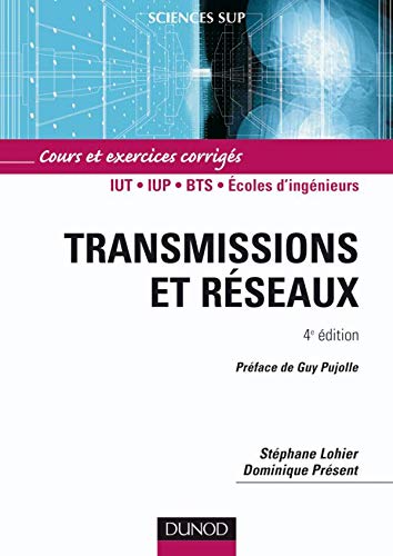 Stock image for Transmissions et rseaux : Cours et exercices corrigs for sale by Ammareal
