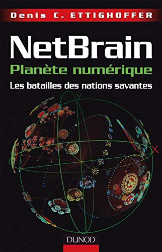 Beispielbild fr Netbrain - Plante Numrique - Les Batailles des Nations Savantes zum Verkauf von Ammareal