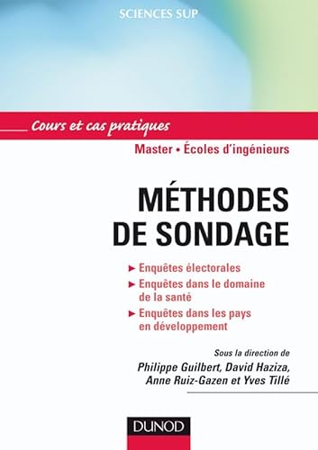 9782100517770: Mthodes de sondage: Applications aux enqutes longitudinales,  la sant, aux enqutes lectorales...