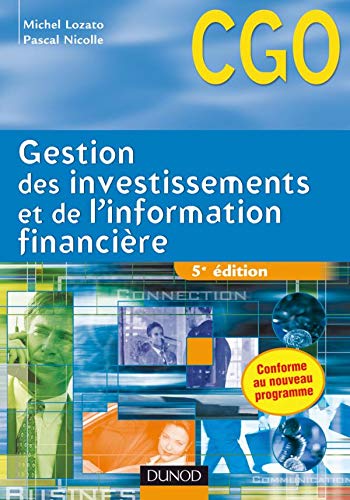 Stock image for Gestion des investissements et de l'information financire - 5me dition - Manuel: Manuel for sale by Ammareal