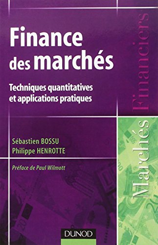 Beispielbild fr Finance des marchs - Techniques quantitatives et applications pratiques zum Verkauf von Ammareal