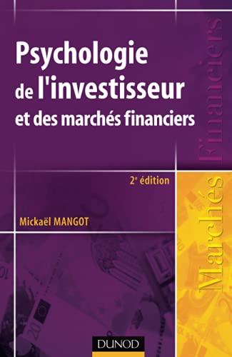 9782100518364: Psychologie de l'investisseur et des marchs financiers - 2me dition