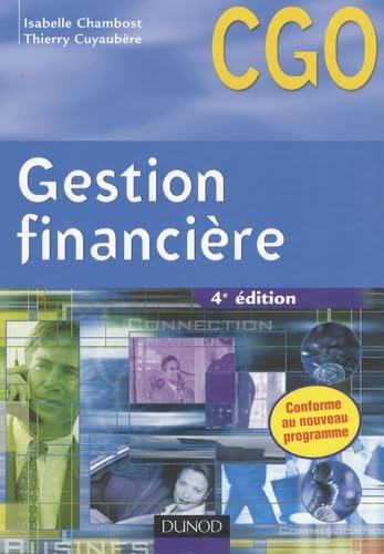 Beispielbild fr Gestion financire : Processus 6 : Gestion de la trsorerie et du financement zum Verkauf von Ammareal