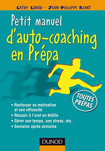 Beispielbild fr Petit manuel d'auto-coaching en Prpa zum Verkauf von Ammareal