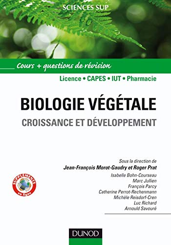 Beispielbild fr Biologie vgtale : Volume 2, Croissance et dveloppement zum Verkauf von Ammareal