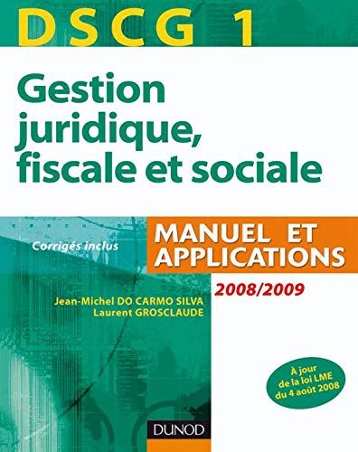 Beispielbild fr DSCG 1 Gestion juridique, fiscale et sociale zum Verkauf von medimops