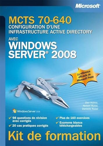 Imagen de archivo de MCTS 70-640 - Configuration d'une infrastructure Active Directory avec Windows Server 2008 a la venta por Ammareal