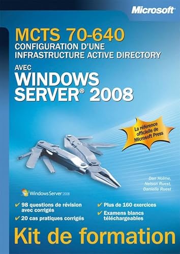 Immagine dell'editore per MCTS 70-640 - Configuration d'une infrastructure Active Directory avec Windows Server 2008 venduto da Ammareal