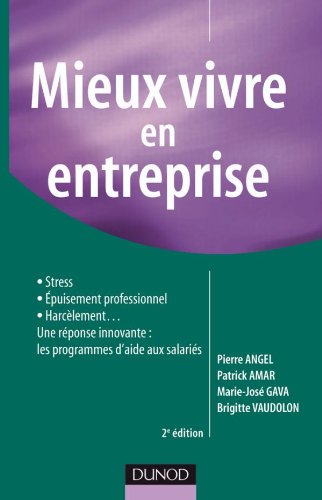 Stock image for Mieux vivre en entreprise - 2e dition for sale by medimops