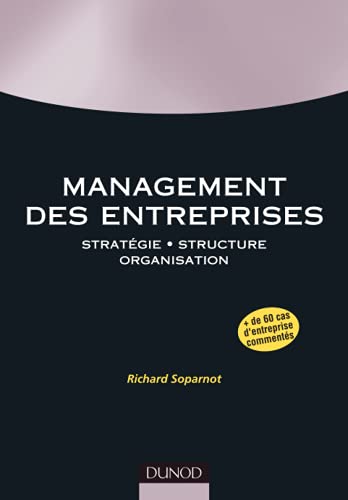 Beispielbild fr Management des entreprises: Stratgie. Structure. Organisation. zum Verkauf von Buchpark