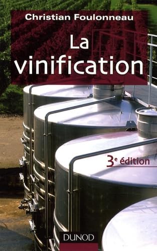 9782100521135: La vinification (French Edition)