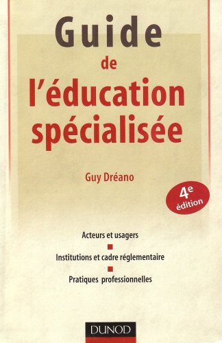 Stock image for Guide de l'ducation spcialise for sale by Ammareal