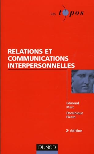 Stock image for Relations et communications interpersonnelles for sale by medimops