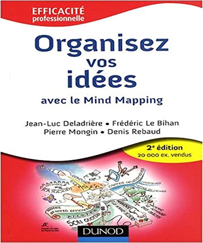 Beispielbild fr Organisez vos ides avec le Mind Mapping zum Verkauf von Ammareal