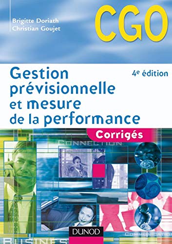 Beispielbild fr Gestion prvisionnelle et mesure de la performance : Corrigs zum Verkauf von Ammareal