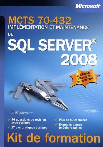 9782100530366: MCTS 70-432: Implmentation et maintenance de SQL Server 2008