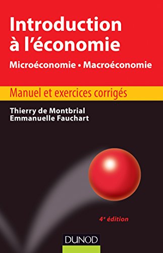 9782100532971: Introduction  l'conomie - 4me dition - Microconomie. Macroconomie: Microconomie. Macroconomie