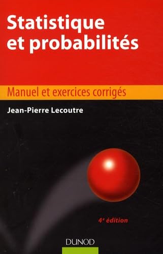 Beispielbild fr Statistique et probabilits : Manuel et exercices corrigs zum Verkauf von Ammareal