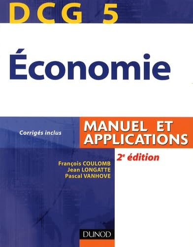 9782100533909: DCG 5 Economie: Manuel et applications