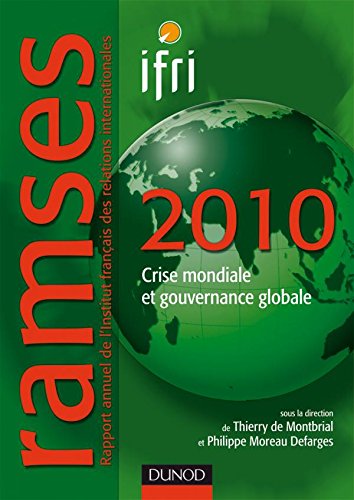 Imagen de archivo de Ramss 2010 , crise conomique et gouvernance globale a la venta por LiLi - La Libert des Livres