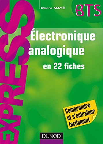 Beispielbild fr Electronique analogique en 22 fiches BTS zum Verkauf von Ammareal