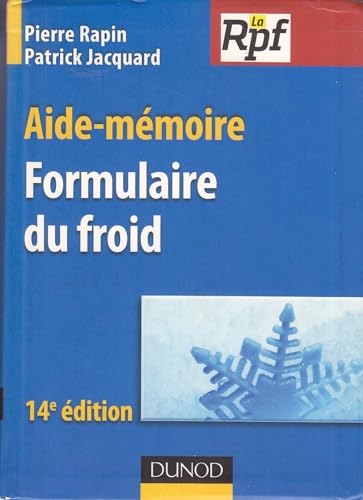 Stock image for Aide-mmoire formulaire du froid - 14e dition for sale by Ammareal