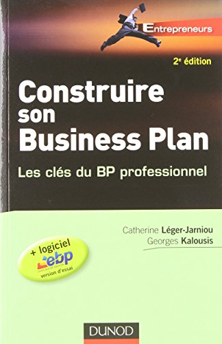 9782100543335: Construire son Business Plan: Les cls du BP professionnel