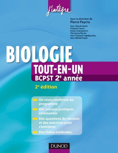 Stock image for Biologie tout-en-un 2e anne BCPST - Cours, TP, exercices, fiches mthodes for sale by Ammareal