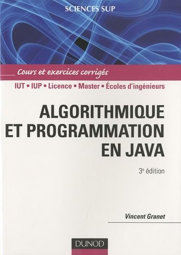 Stock image for Algorithmique et programmation en Java - 3me dition - Cours et exercices corrigs for sale by medimops