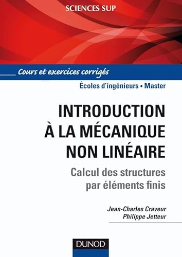 9782100546039: Introduction  la mcanique non linaire: Calculs des structures par lments finis