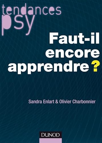 Imagen de archivo de Faut-il encore apprendre ? a la venta por medimops