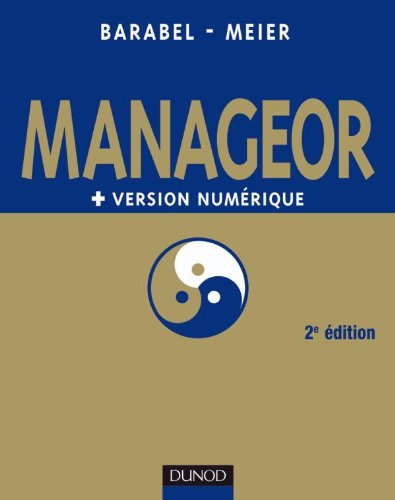 Stock image for Manageor - 2e dition + version numrique PDF: Les meilleures pratiques du management for sale by Ammareal