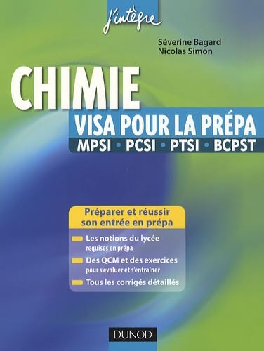 Beispielbild fr Chimie visa pour la prpa MPSI, PCSI, PTSI, BCPST: Prparer et russir son entre en prpa zum Verkauf von Ammareal