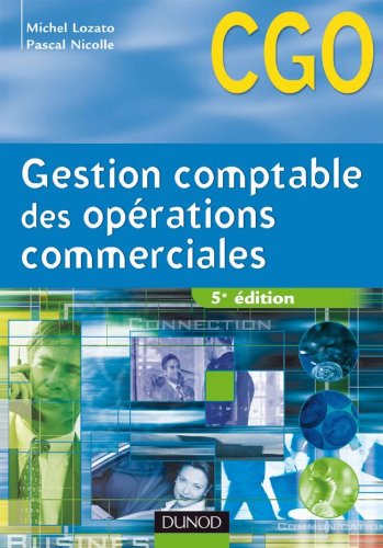 Stock image for Gestion comptable des oprations commerciales - 5me dition - Manuel for sale by Ammareal