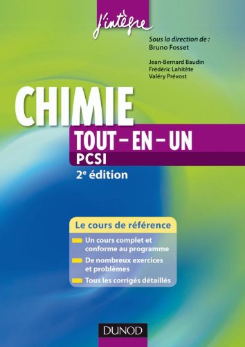 Stock image for Chimie tout-en-un PCSI - 2e dition - Cours et exercices corrigs for sale by Ammareal