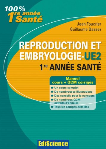 Beispielbild fr Reproduction et Embryologie - UE2, 1re anne Sant: Cours et QCM corrigs zum Verkauf von Ammareal