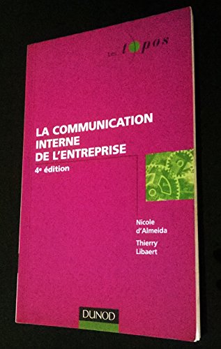 Beispielbild fr La communication interne des entreprises - 6e dition zum Verkauf von Ammareal