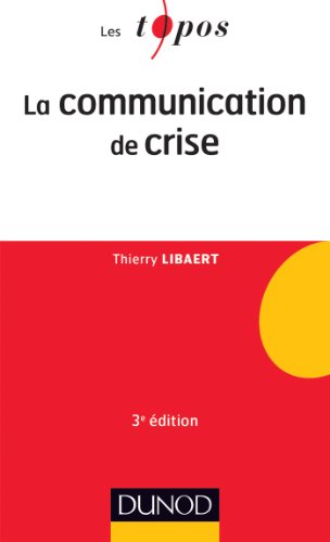 9782100549443: La communication de crise